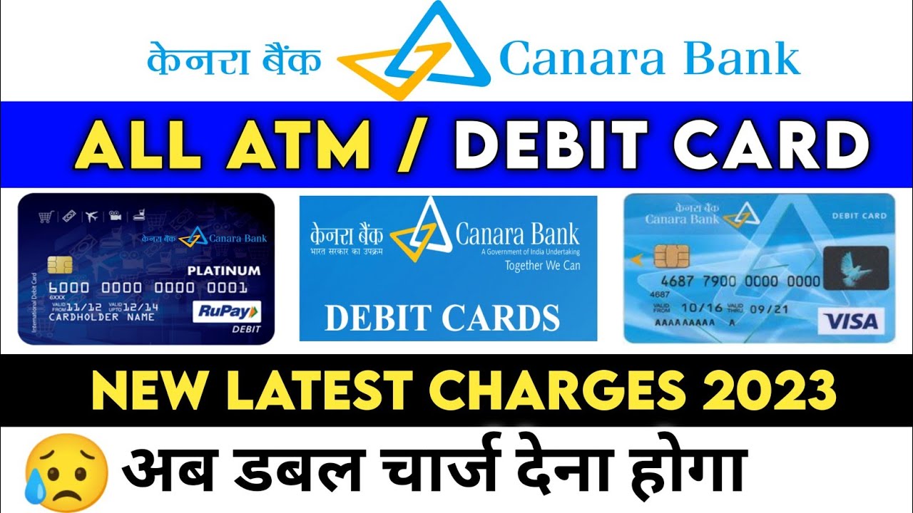 Canara Bank Debit Card Charges Canara Bank All Atm Card New Charges canara-bank-debit-card-charges-canara-bank-all-atm-card-new-charges