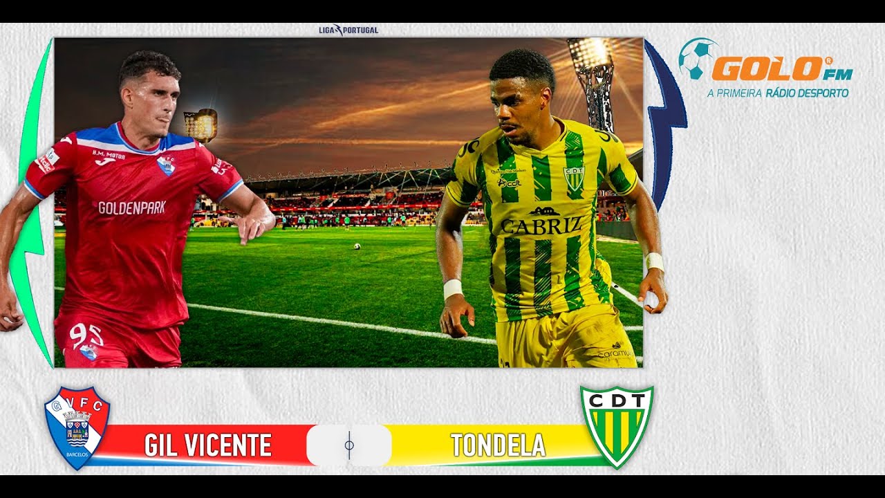 DIRETO 🔴 Gil Vicente vs Tondela - YouTube