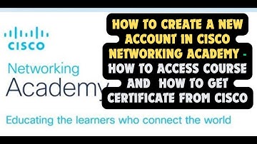 How to create a  account in cisco networking academy | how to access course & how to get certificate