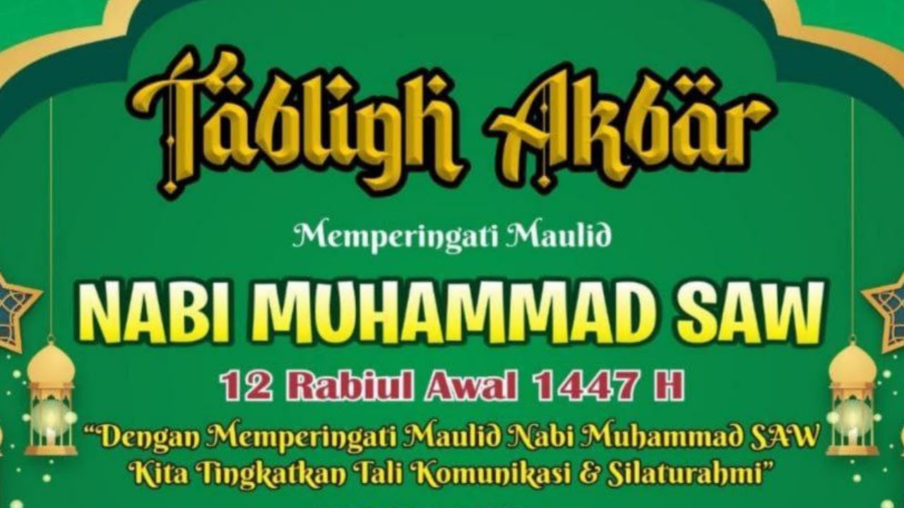 🔴[LIVE] TABLIGH AKBAR MEMPERINGATI MAULID NABI MUHAMMAD SAW