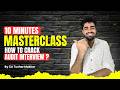 How to prepare for Audit interview | How to Crack statutory Audit or internal audit interview