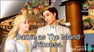 Vignette de la vidéo "When we have love. song lyrics. Barbie as the island princess."