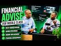 Financial Advise for Middle Class - WorkParrots DayView