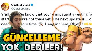 SUPERCELL'DEN RESMİ AÇIKLAMA! - BOŞUNA GÜNCELLEME BEKLEMEYİN! - CLASH OF CLANS