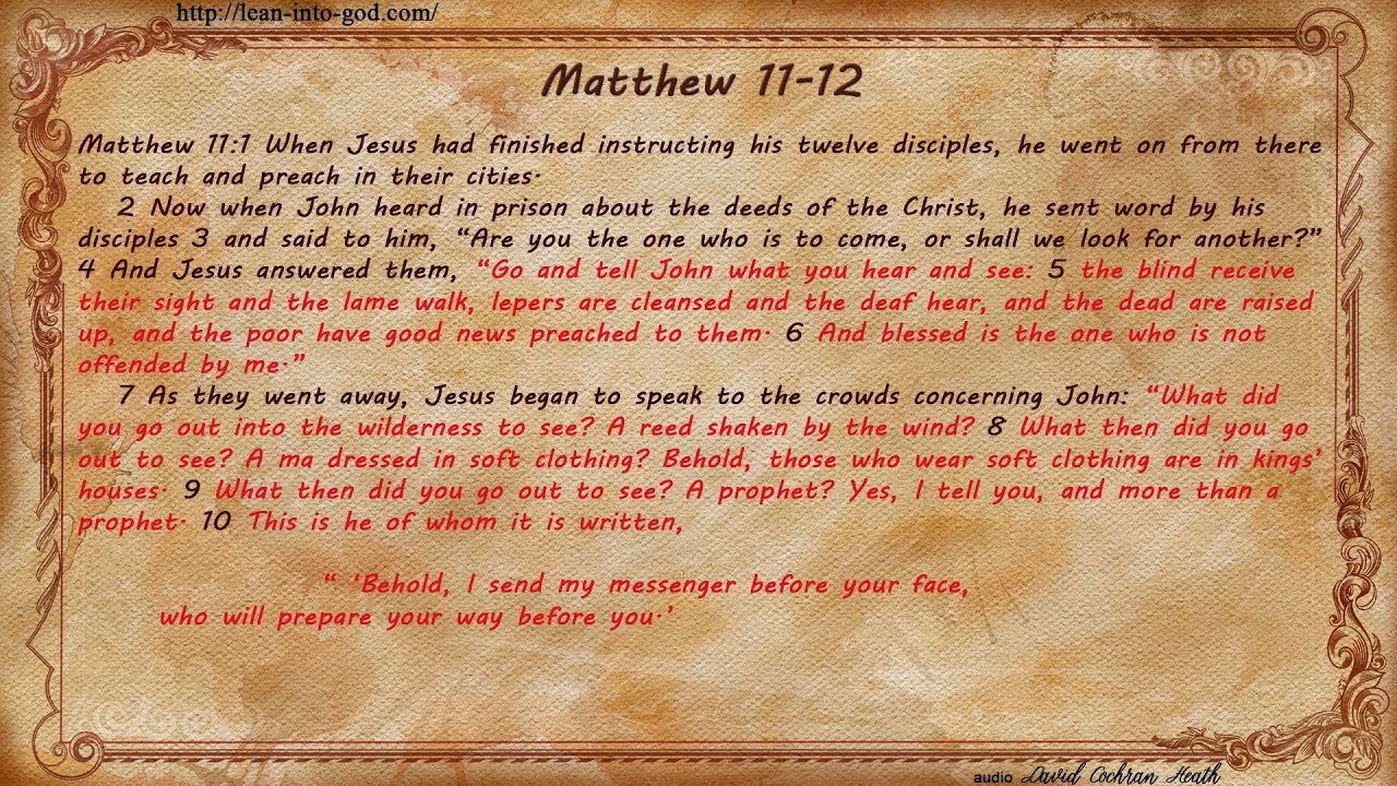 Matthew 11-12
