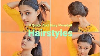 Thanks For 18MILLION VIEWS| 4 Quick And Easy Ponytail Hairstyles| #hairstyle #hairstyles