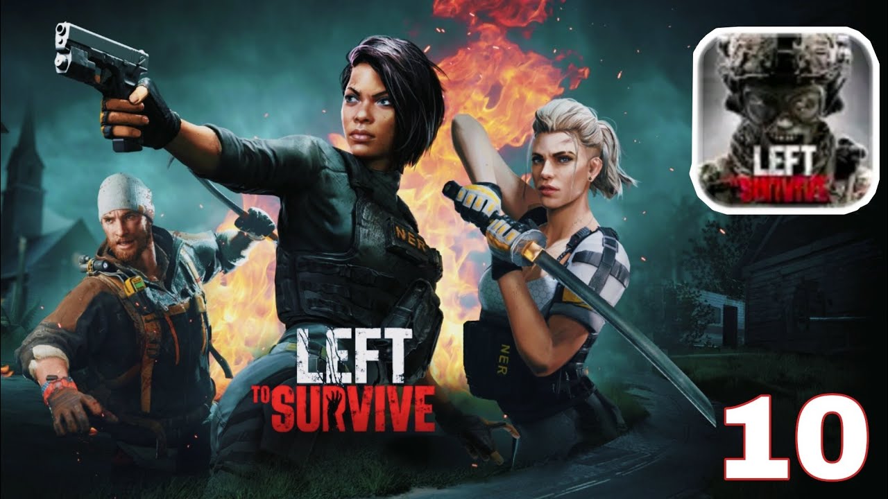LEFT to SURVIVE • Android IOS • Gameplay Walkthrough - Part10 - YouTube