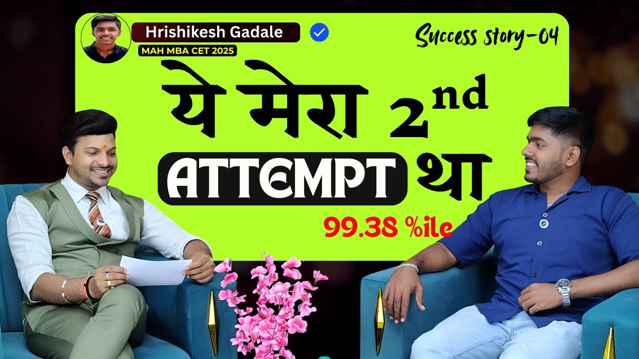 MBA CET 2025 Topper Talks: Hrishikesh’s Path to 99+ %ILE 🔥| MAH CET 2025