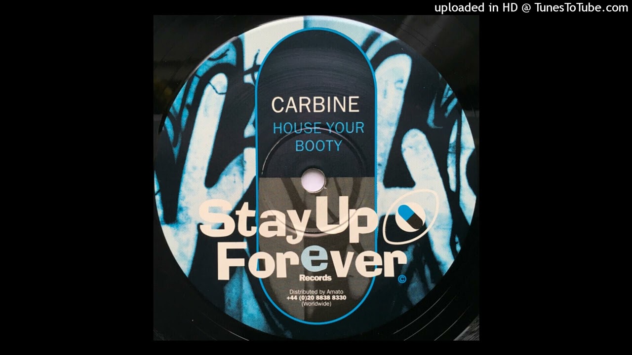 12” Carbine House Your Booty / Funky Old SUF61000MG Stay Up Forever UK Vinyl /00250 Carbine - Funky Old Cortina - YouTube