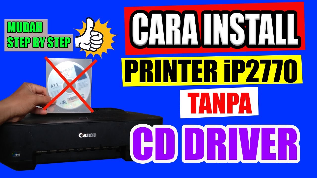 Cara Install Printer Canon Ip2770 Dengan Mudah Tanpa CD Driver YouTube Cara install printer canon ip2770 dengan mudah tanpa cd driver youtube