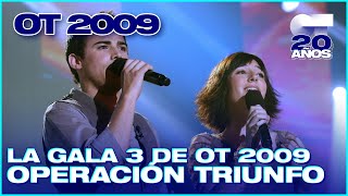GALA 3 - OPERACIÓN TRIUNFO 7 (ENTERA) | OT 2009