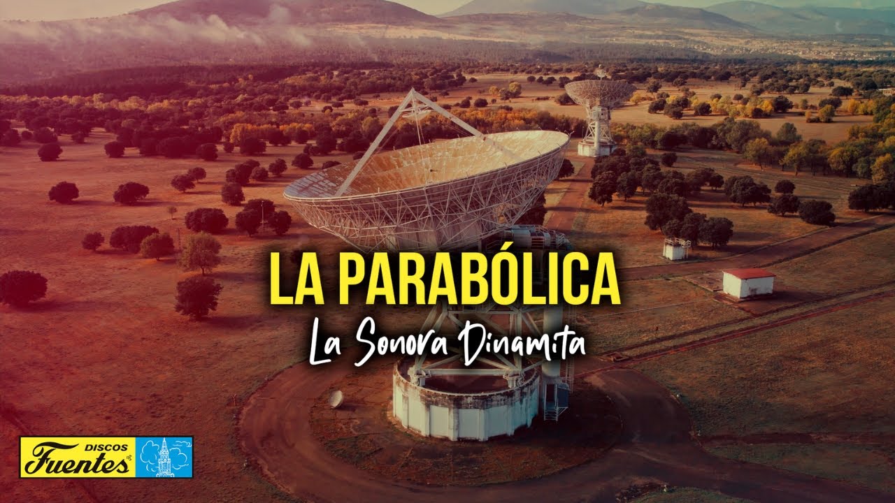 La Parabólica - La Sonora Dinamita (Video Letra) | Discos Fuentes