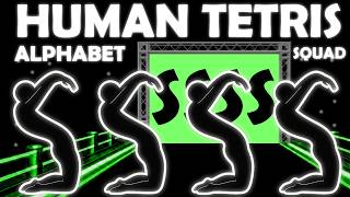 Human Tetris ALPHABET VERSION | SQUAD 4 Players Immersive...