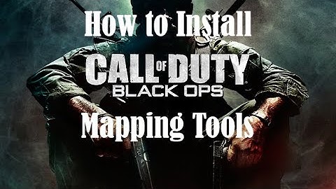 How to Install BO1 Mapping Tools | Mod Tools and Radiant