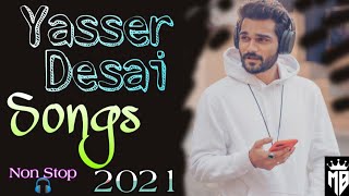 Yasser Desai Top 5 Latest Hindi   Non Stop Juck Box  2021 New 