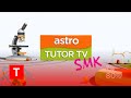 Channel id 2022 astro tutor tv smk