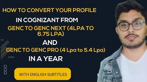 How to convert your profile from genc to genc next in cognizant | digital honours program in cts