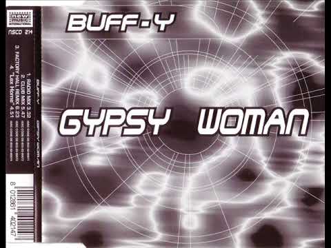 Buffy — BUFF-Y - Gypsy woman (club mix)