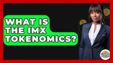What Is The IMX Tokenomics? - CryptoBasics360.com