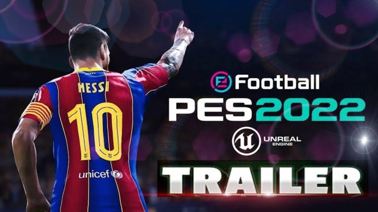 latest pes 2022 trailer | 2022 E football pes game | konami - YouTube