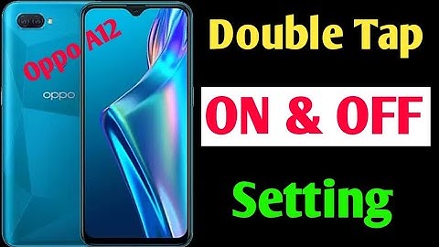 Oppo a12 double tap on off setting / Oppo A12 mein double tap on off screen setting kaise kare