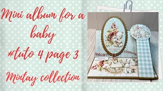 Mini album for a baby #mintaypapers  Lullaby Lane Tuto 4 Page3, #scrapbooking #handmade #popup relax