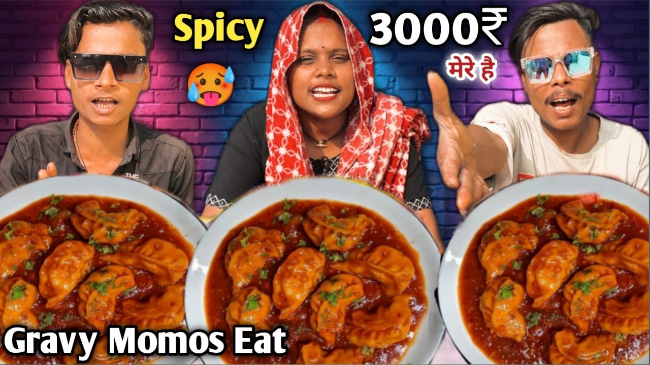 Spicy Chilli 🥵Gravy Paneer Momos 2 Minute Me Khao 3000₹ Cash Le Jao 😱 | Food Challenge | Asmr Video 