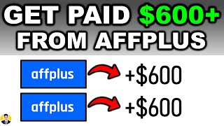 Get Paid $600+ Daily From AffPlus For FREE - Available Worldwide (Make Money Online) screenshot 4