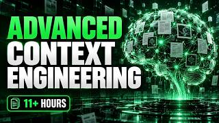 Details Advanced Context Engineering: Build AI Systems That Actually Work (11+ Hours) Update