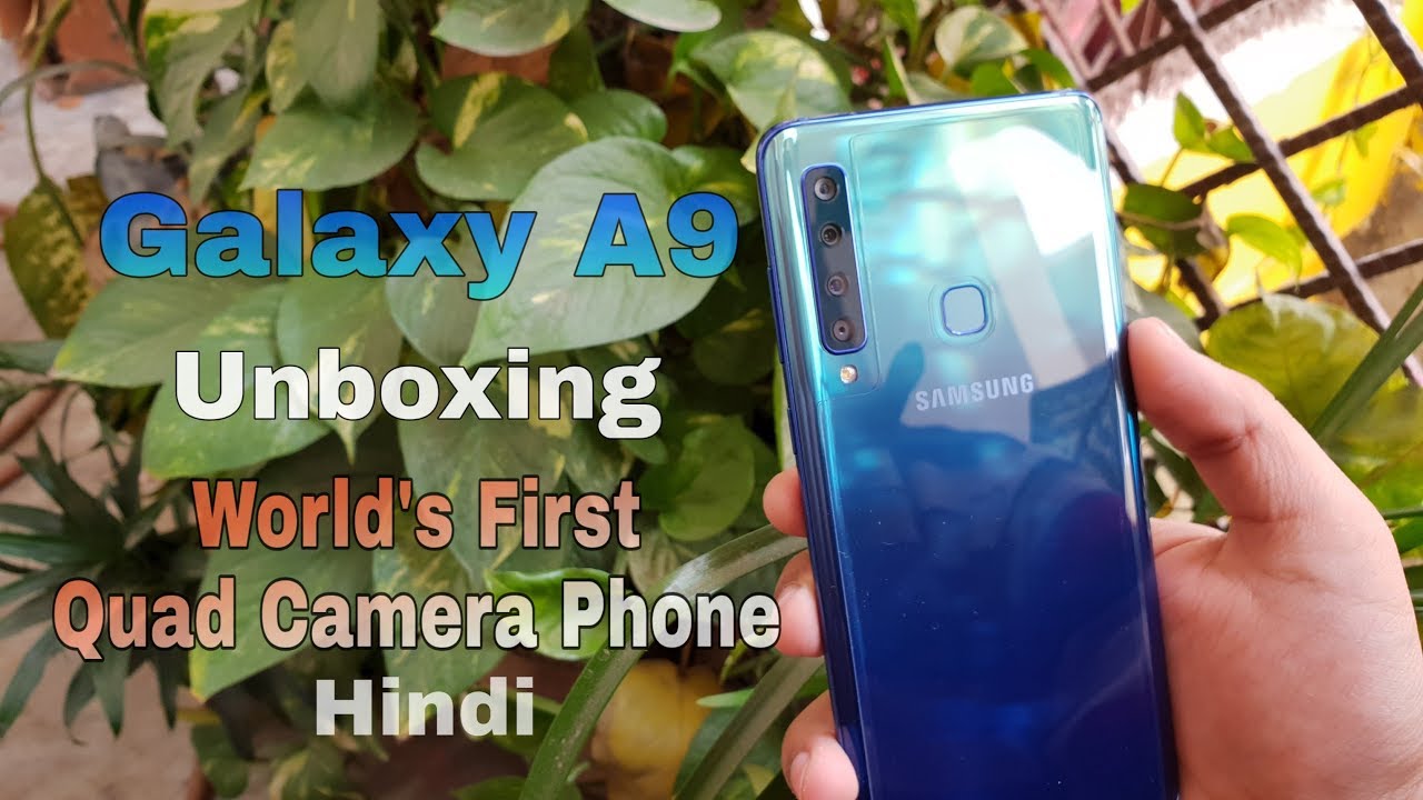 Samsung Galaxy A9 Unboxing and Overview Hindi YouTube