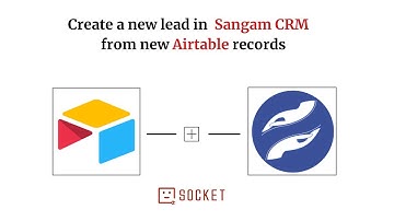 How to Connect Airtable to Sangam CRM Using Viasocket?