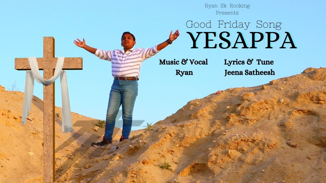 YESAPPA [ OFFICIAL VIDEO ] Good friday song /New tamil christian song ...