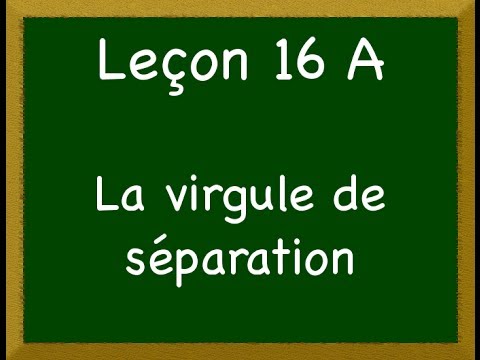 Vidéo: Comment Mettre Une Virgule