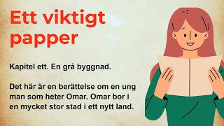 Lära sig svenska med berättelser (A1-A2): Läsa, lyssna och förstå