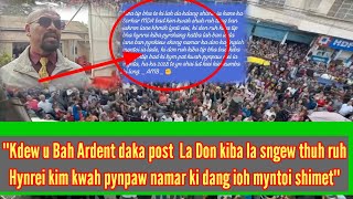 SHA EI KANE KA POST JONG U BAH ARDENT UN THEW//KI DON RUH KIBA TIP BHA BAD KI BYM PAT KWAH PYNPAW..