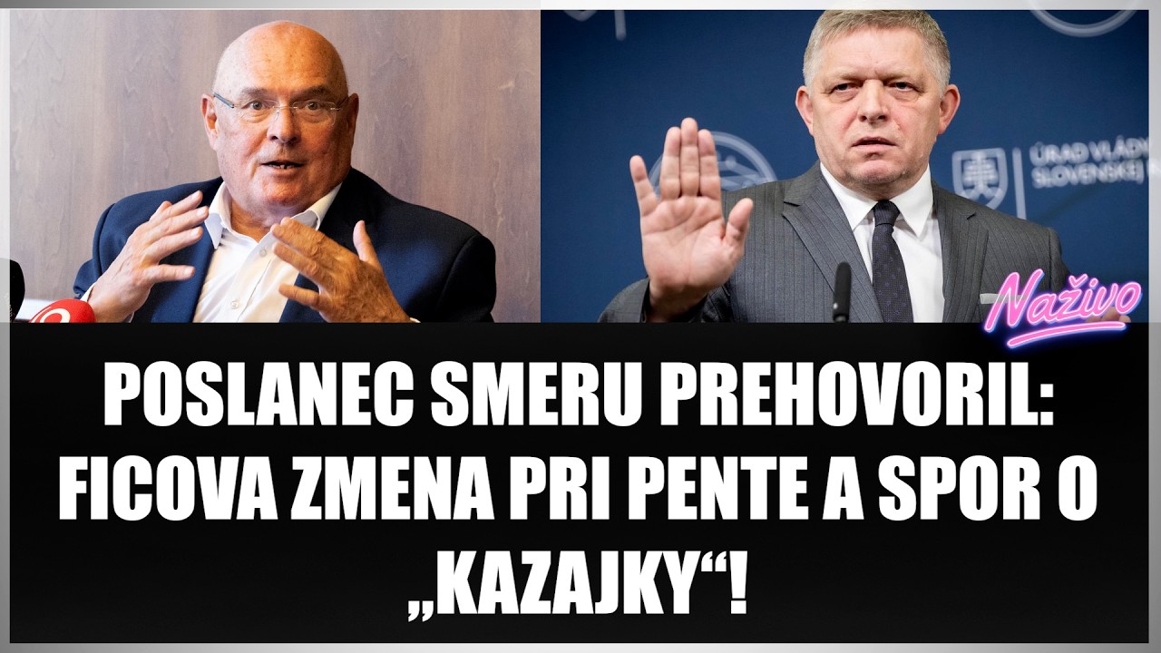 POSLANEC SMERU PREHOVORIL: FICOVA ZMENA PRI PENTE A SPOR O „KAZAJKY“! Opozícia v tom nie je nevinne?
