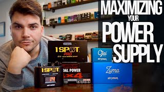 Maximizing Your Power Supply