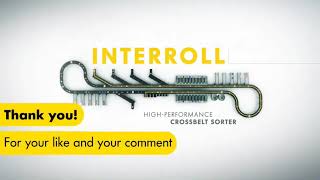 Interroll Sortation - Crossbelt Sorters.
