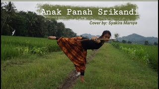 Anak Panah Srikandi || Mila Rosinta Choreography || Cover by : Syakira Marsya