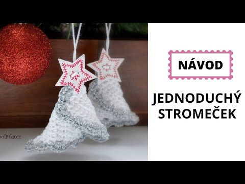 Video: Jak Háčkovat Vánoční Stromeček