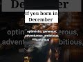 If You Born In December Then You Are Shorts Birthdaymonth Happybirthday December If You Born In December Then You Are Shorts Birthdaymonth Happybirthday December