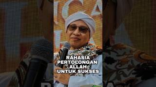 Rahasia Pertolongan Allah untuk Kesuksesan - Buya Yahya