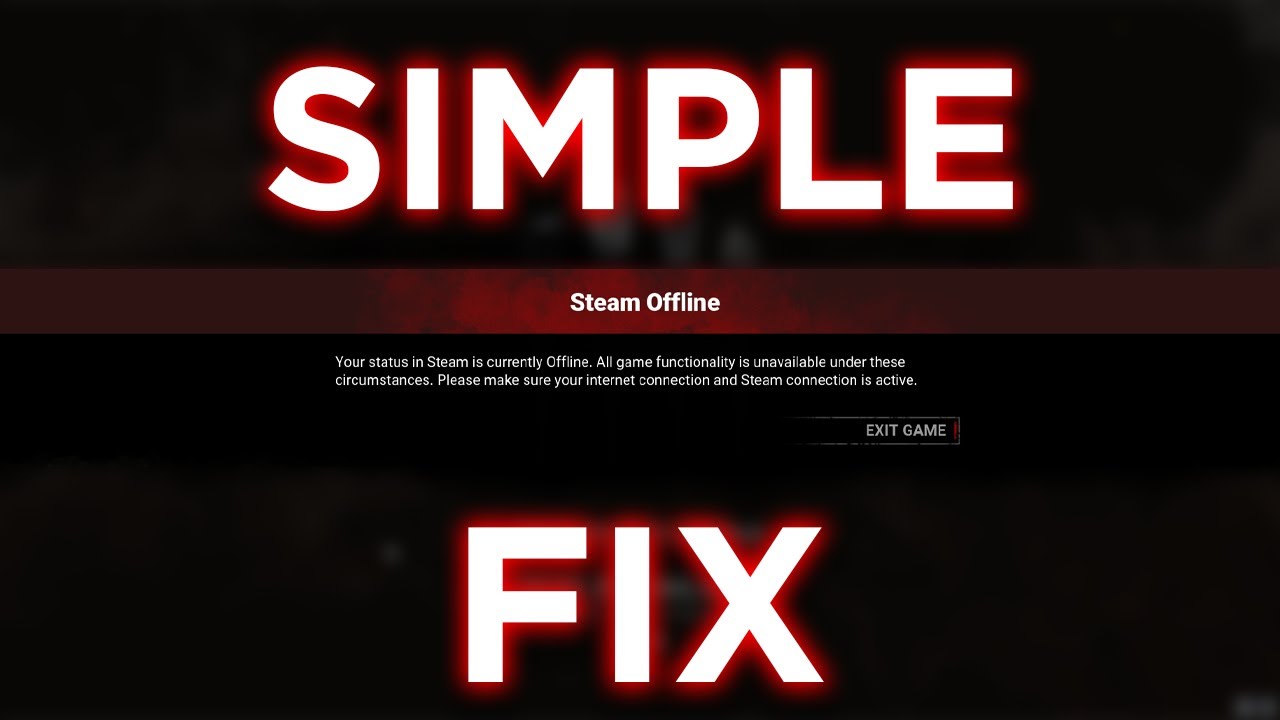 How To Fix Your Status In Steam Is Currently Offline Dead By Daylight Youtube