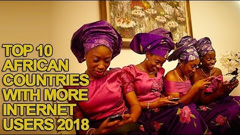Top 10 African Countries with The Most Internet Users