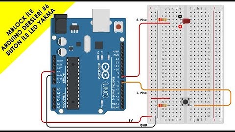 MBLOCK İLE ARDUİNO DERSLERİ #6 Buton ile LED Yakma Uygulaması