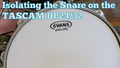 Isolating the Snare on the TASCAM DP24/32