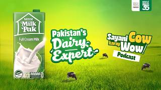 Trust Pakistan’s dairy expert.