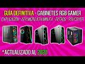 ⛔ NO COMPRES UN GABINETE SIN VER ESTE VIDEO! GUÍA DE GABINETES RGB GAMER DEFINITIVA 2020