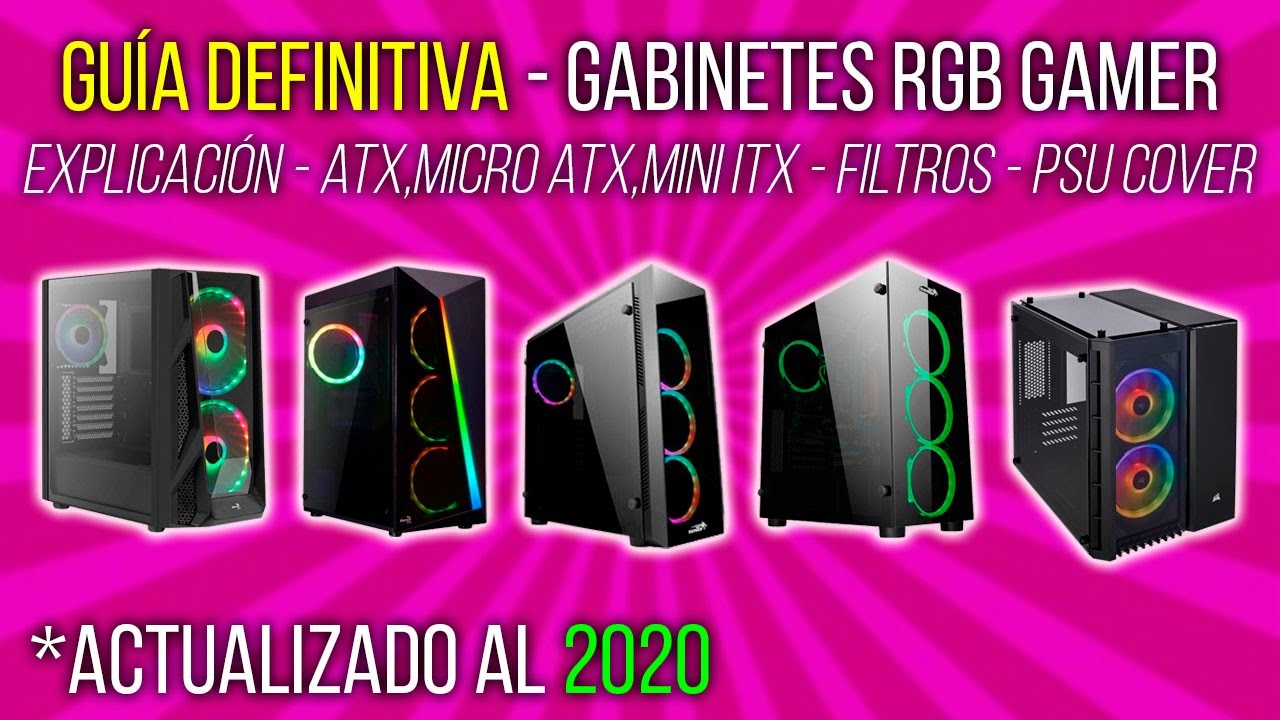 ⛔ NO COMPRES UN GABINETE SIN VER ESTE VIDEO! GUÍA DE GABINETES RGB