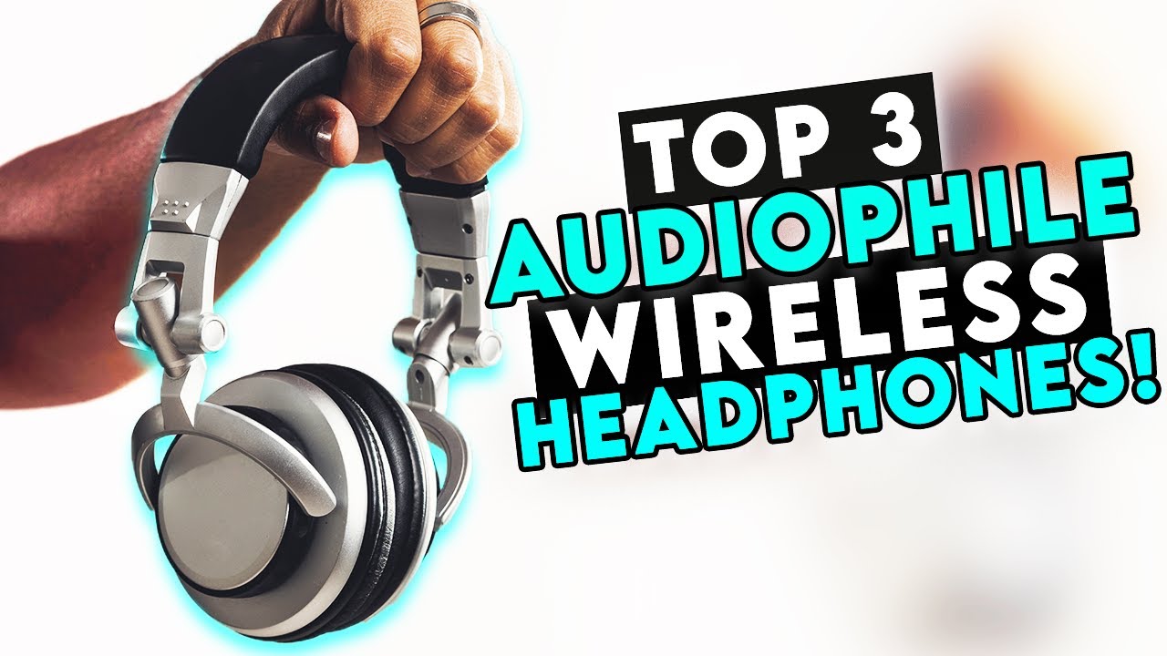 top 3 Best Audiophile Wireless Headphones!🎧🔥🔥